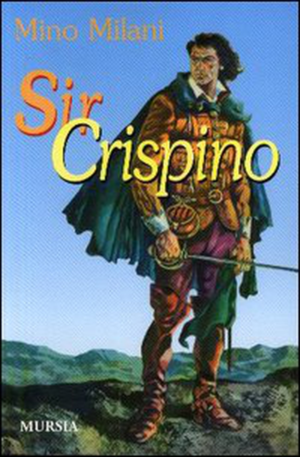 Sir Crispino - Librerie.coop Sir Crispino - Librerie.coop