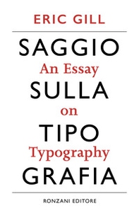 Saggio sulla tipografia-An essay on typography - Librerie.coop