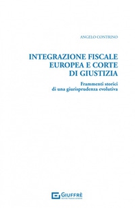 Integrazione fiscale europea e Corte di Giustizia - Librerie.coop