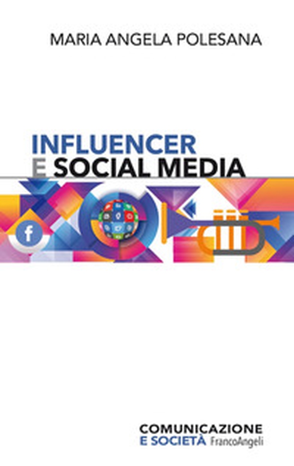 Influencer e social media - Librerie.coop Influencer e social media - Librerie.coop