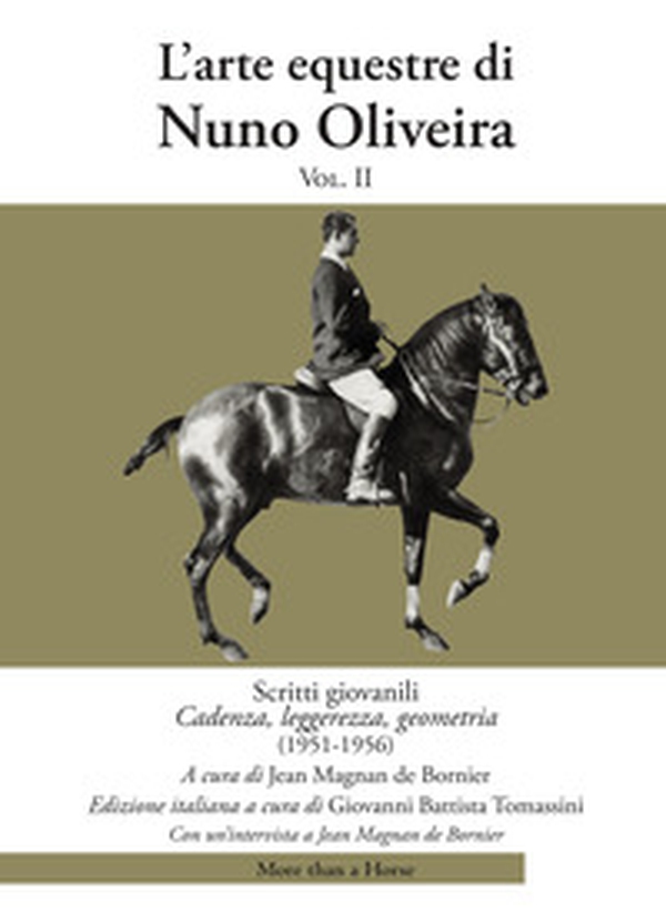 L'arte equestre di Nuno Oliveira - Librerie.coop L'arte equestre di Nuno Oliveira - Librerie.coop