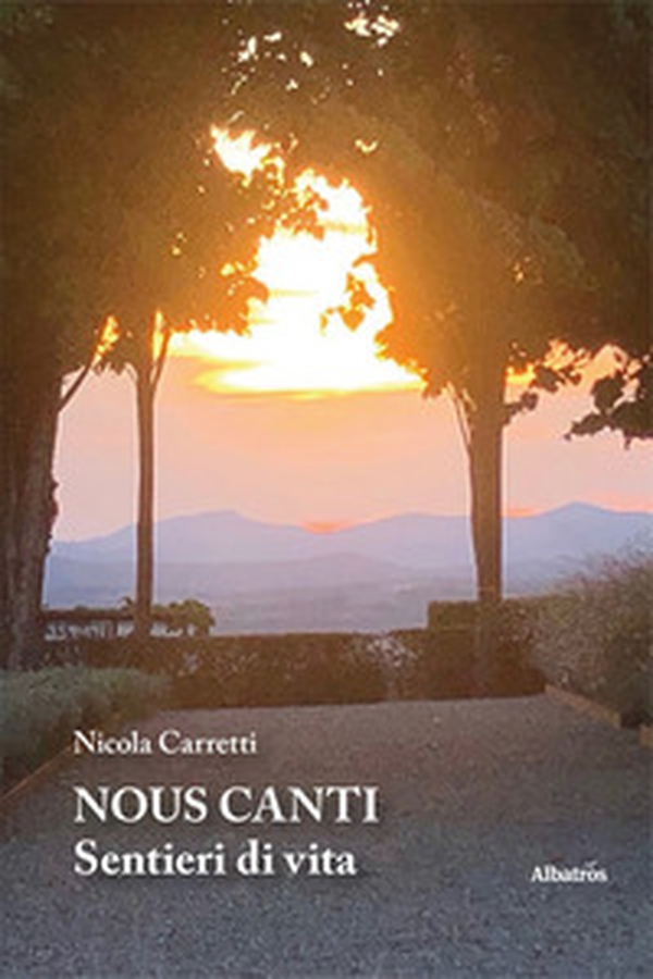 Nous canti. Sentieri di vita - Librerie.coop Nous canti. Sentieri di vita - Librerie.coop