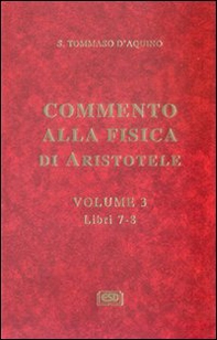 Commento alla Fisica di Aristotele - Vol. 3 - Librerie.coop