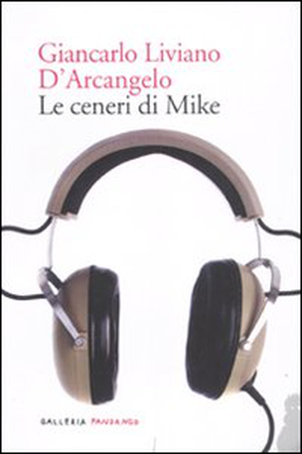 Le ceneri di Mike - Librerie.coop Le ceneri di Mike - Librerie.coop