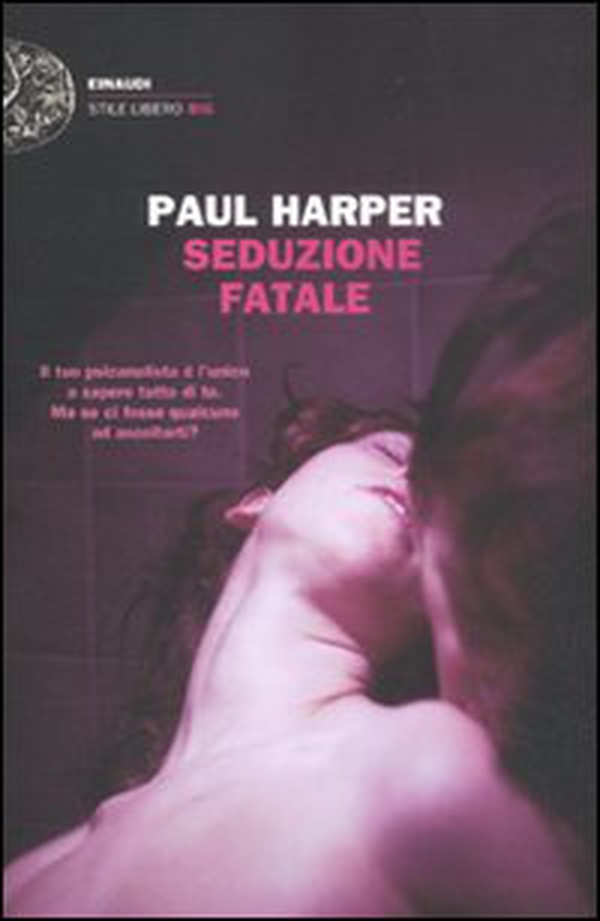 Seduzione fatale - Librerie.coop Seduzione fatale - Librerie.coop