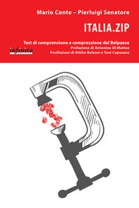 Italia.zip. Test di comprensione e compressione del Belpaese - Librerie.coop
