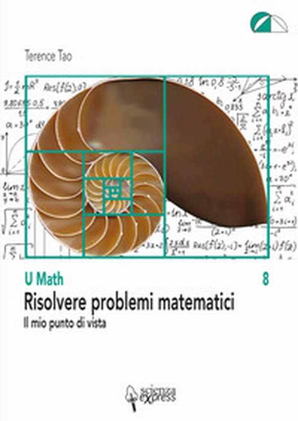 Risolvere problemi matematici. Il mio punto di vista - Librerie.coop Risolvere problemi matematici. Il mio punto di vista - Librerie.coop