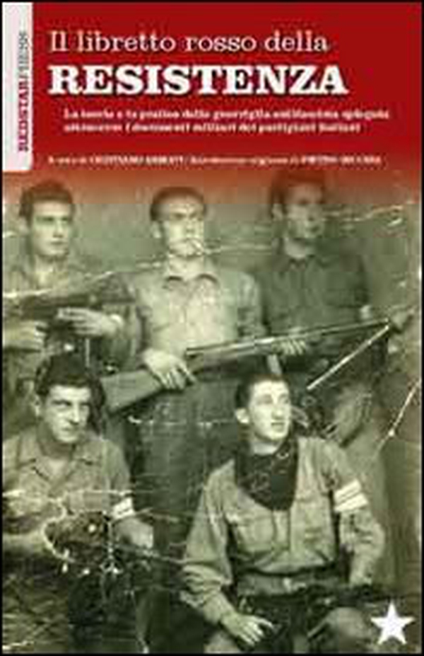 Il libretto rosso della resistenza - Librerie.coop Il libretto rosso della resistenza - Librerie.coop