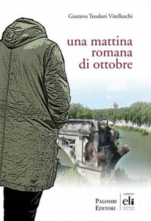 Una mattina romana di ottobre - Librerie.coop Una mattina romana di ottobre - Librerie.coop