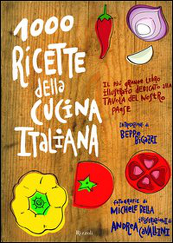 Mille ricette della cucina italiana. Il più grande e ricco libro illustrato dedicato alla tavola del nostro paese - Librerie.coop Mille ricette della cucina italiana. Il più grande e ricco libro illustrato dedicato alla tavola del nostro paese - Librerie.coop