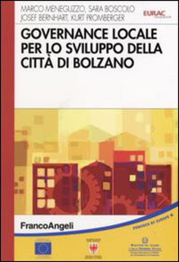Governace locale per lo sviluppo della città di Bolzano - Librerie.coop Governace locale per lo sviluppo della città di Bolzano - Librerie.coop