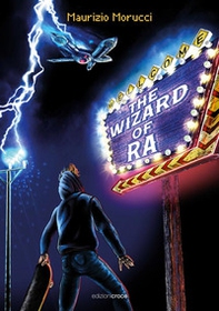 The wizard of RA - Librerie.coop