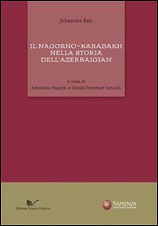 Il Nagorno-Karabakh nella storia dell'Azerbaigian - Librerie.coop Il Nagorno-Karabakh nella storia dell'Azerbaigian - Librerie.coop