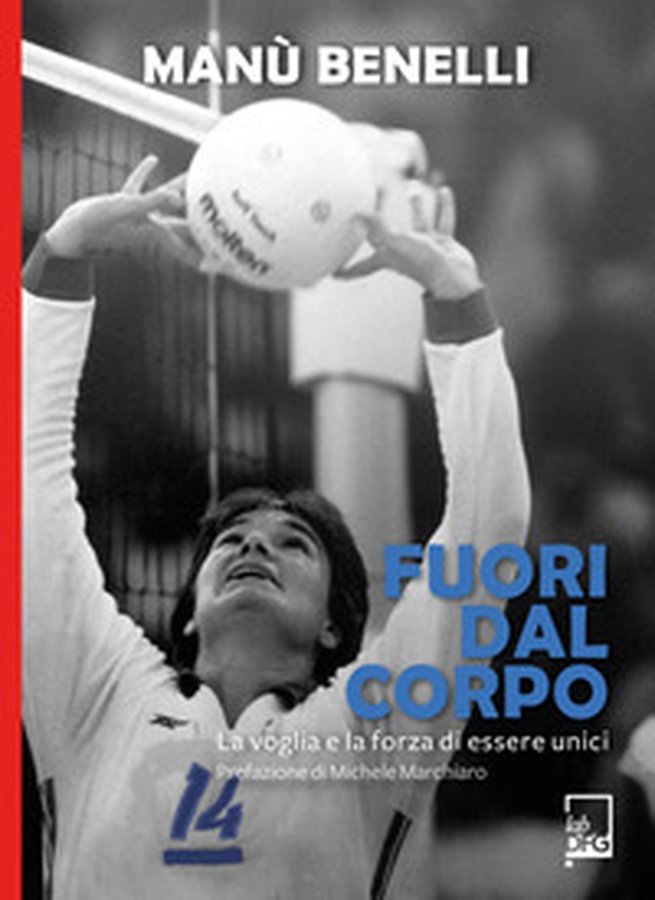 Fuori dal corpo. La voglia e la forza di essere unici - Librerie.coop Fuori dal corpo. La voglia e la forza di essere unici - Librerie.coop