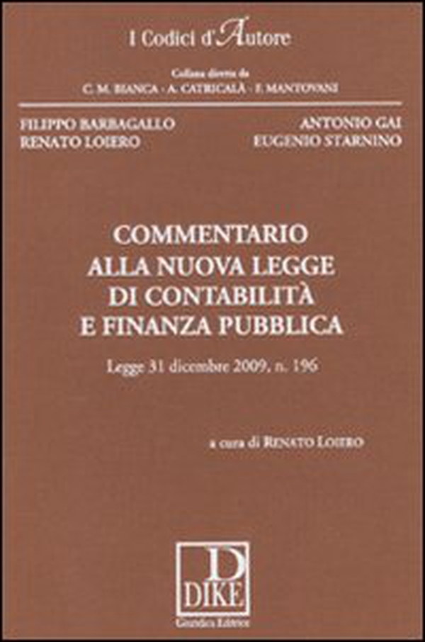 Commentario alla nuova legge di contabilità e finanza pubblica - Librerie.coop Commentario alla nuova legge di contabilità e finanza pubblica - Librerie.coop