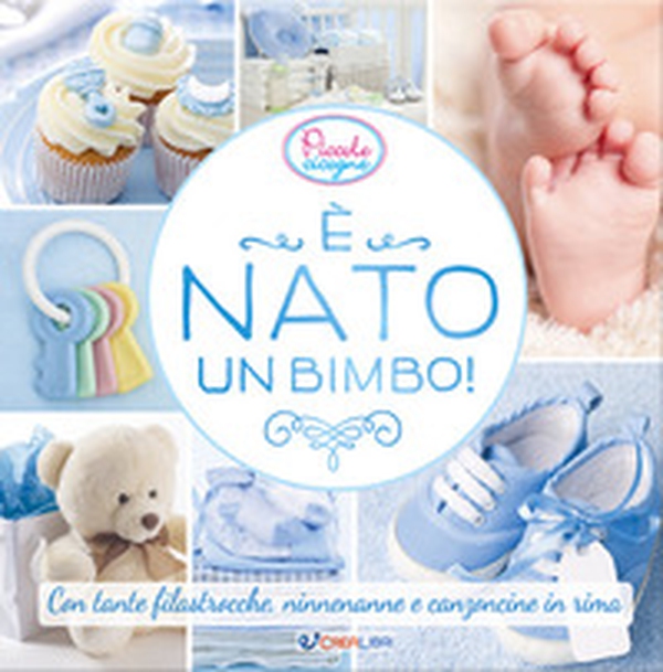 È nato un bimbo! - Librerie.coop È nato un bimbo! - Librerie.coop