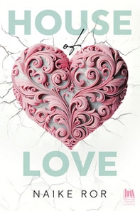 House of love. Ediz. italiana - Librerie.coop