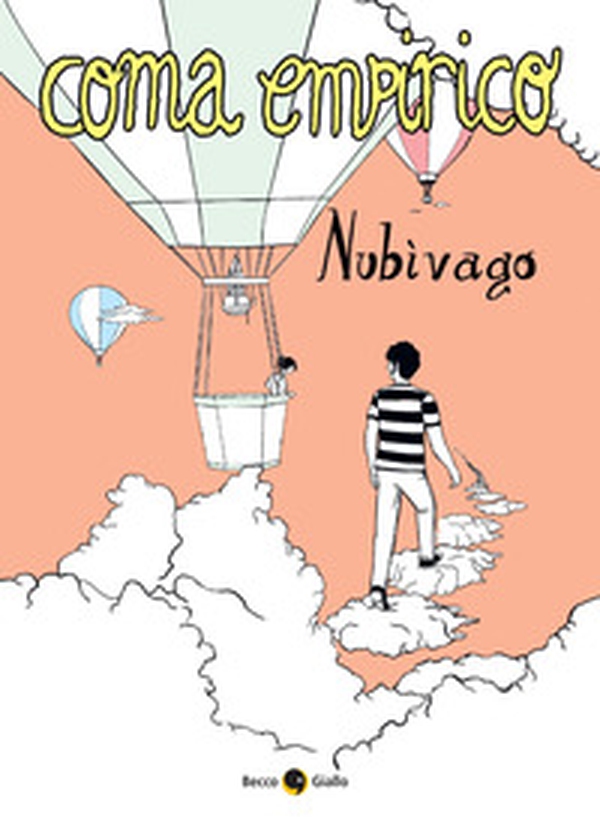 Coma empirico. Nubivago - Librerie.coop Coma empirico. Nubivago - Librerie.coop