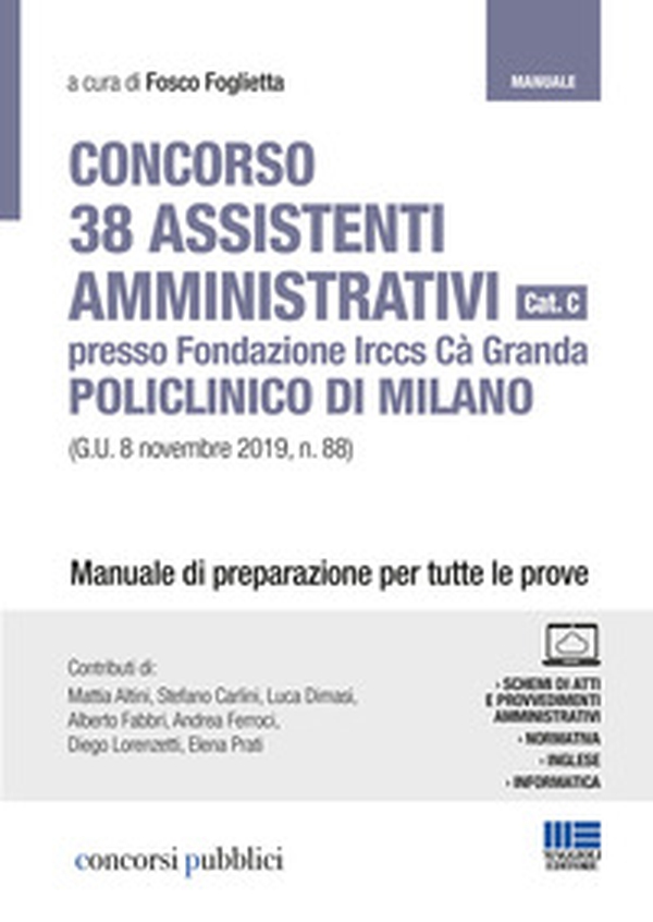 Concorso 38 assistenti amministrativi Policlinico di Milano - Librerie.coop Concorso 38 assistenti amministrativi Policlinico di Milano - Librerie.coop