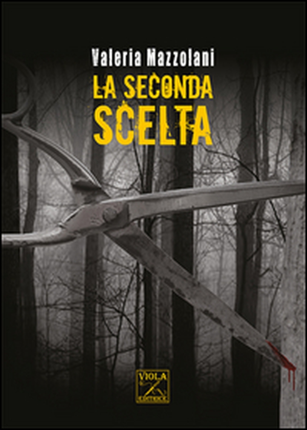 La seconda scelta - Librerie.coop La seconda scelta - Librerie.coop