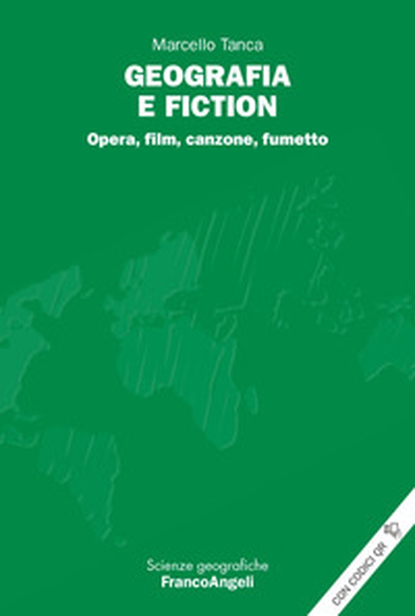 Geografia e fiction. Opera, film, canzone, fumetto - Librerie.coop Geografia e fiction. Opera, film, canzone, fumetto - Librerie.coop