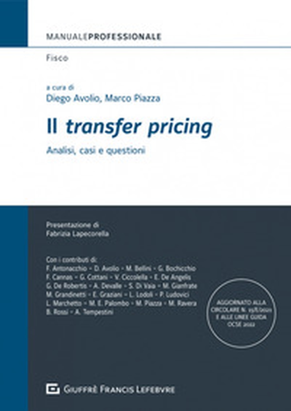 Il «transfer pricing». Analisi, casi e questioni - Librerie.coop Il «transfer pricing». Analisi, casi e questioni - Librerie.coop