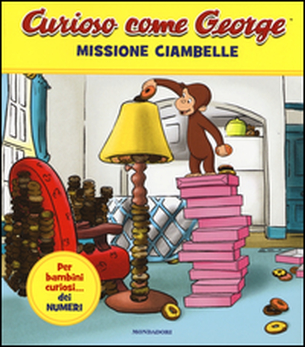 Missione ciambelle. Curioso come George - Librerie.coop Missione ciambelle. Curioso come George - Librerie.coop