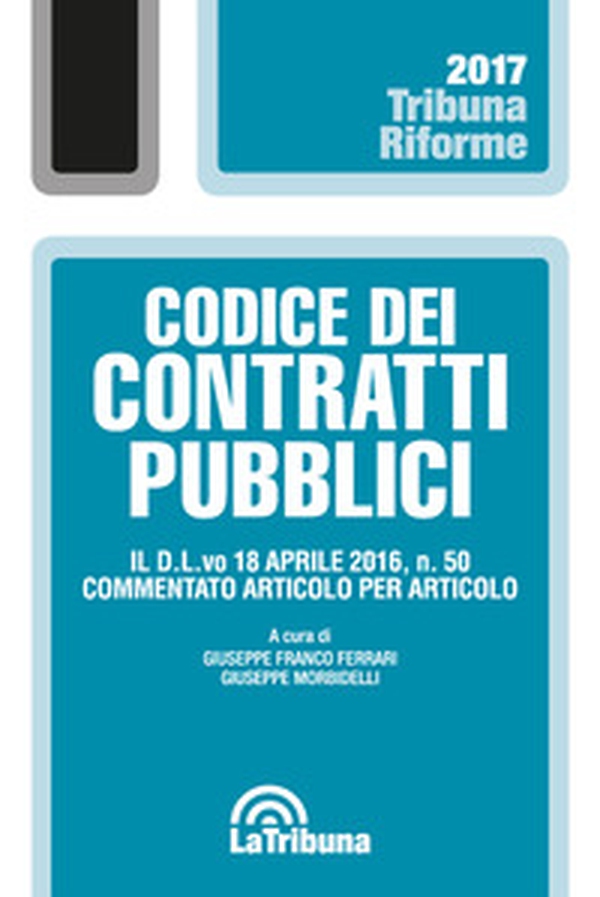 Codice dei contratti pubblici - Librerie.coop Codice dei contratti pubblici - Librerie.coop