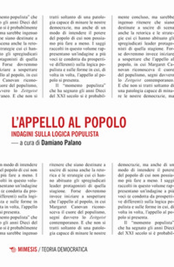 L'appello al popolo. Indagini sulla logica populista - Librerie.coop L'appello al popolo. Indagini sulla logica populista - Librerie.coop