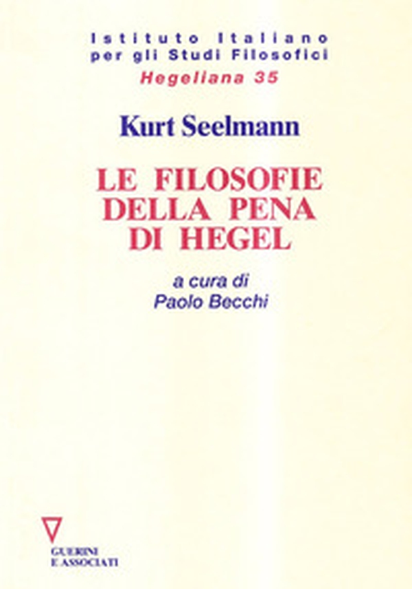 Le filosofie della pena di Hegel - Librerie.coop Le filosofie della pena di Hegel - Librerie.coop