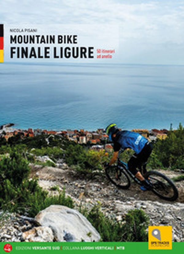 Mountain bike. Finale Ligure. 50 itinerari ad anello. Ediz. tedesca - Librerie.coop Mountain bike. Finale Ligure. 50 itinerari ad anello. Ediz. tedesca - Librerie.coop