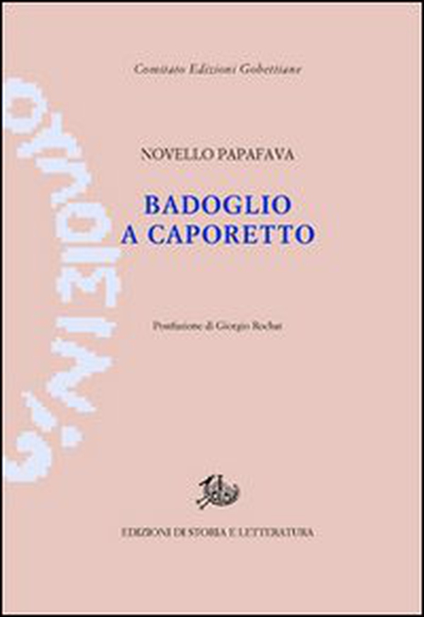 Badoglio a Caporetto - Librerie.coop Badoglio a Caporetto - Librerie.coop