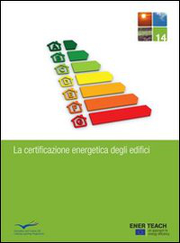 La certificazione energetica degli edifici - Librerie.coop La certificazione energetica degli edifici - Librerie.coop