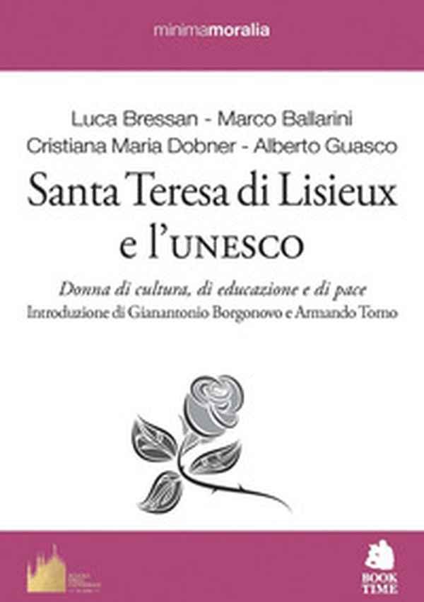 Santa Teresa di Lisieux e l'Unesco. Donna di cultura, di educazione e di pace - Librerie.coop Santa Teresa di Lisieux e l'Unesco. Donna di cultura, di educazione e di pace - Librerie.coop