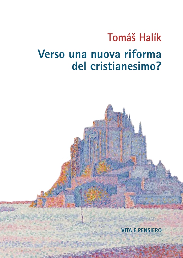 Verso una nuova riforma del cristianesimo? - Librerie.coop Verso una nuova riforma del cristianesimo? - Librerie.coop