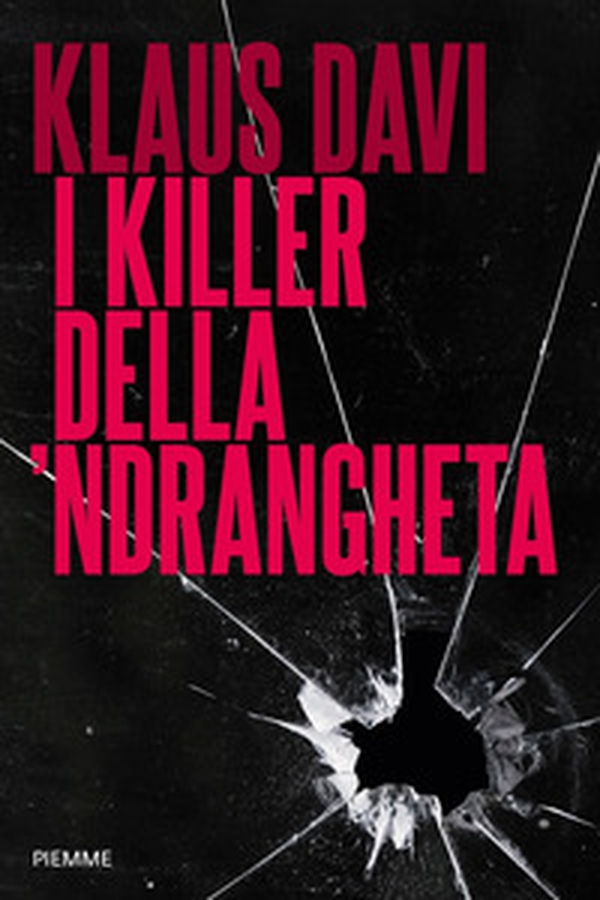 I killer della 'ndrangheta - Librerie.coop I killer della 'ndrangheta - Librerie.coop