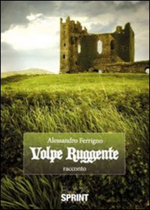 Volpe ruggente - Librerie.coop Volpe ruggente - Librerie.coop