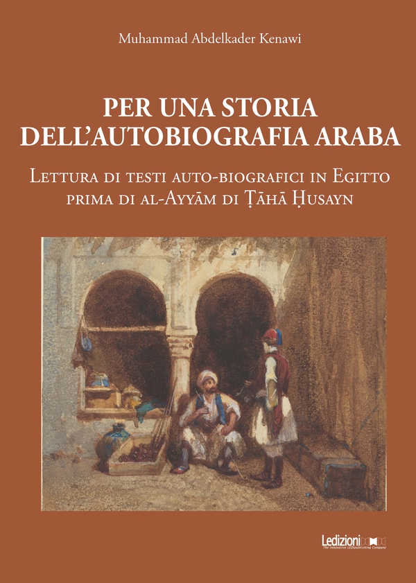 Per una storia dell'autobiografia araba - Librerie.coop Per una storia dell'autobiografia araba - Librerie.coop
