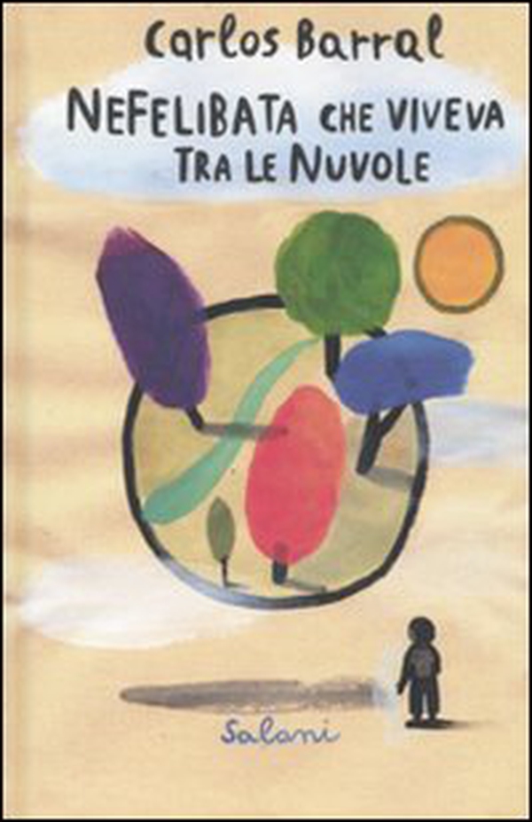 Nefelibata che viveva tra le nuvole - Librerie.coop Nefelibata che viveva tra le nuvole - Librerie.coop
