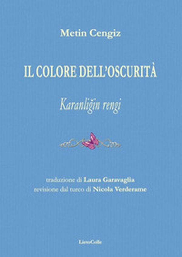 Il colore dell'oscurità-Karanligin rengi - Librerie.coop Il colore dell'oscurità-Karanligin rengi - Librerie.coop