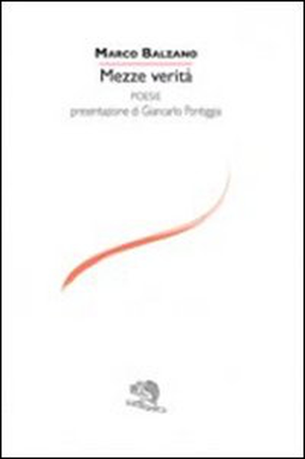 Mezze verità - Librerie.coop Mezze verità - Librerie.coop
