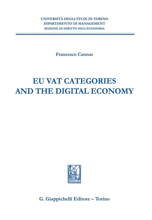 EU VAT Categories and the Digital Economy - e-Book - Librerie.coop EU VAT Categories and the Digital Economy - e-Book - Librerie.coop