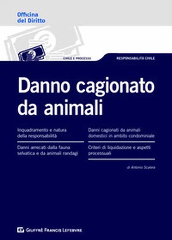 Danno cagionato da animali - Librerie.coop Danno cagionato da animali - Librerie.coop