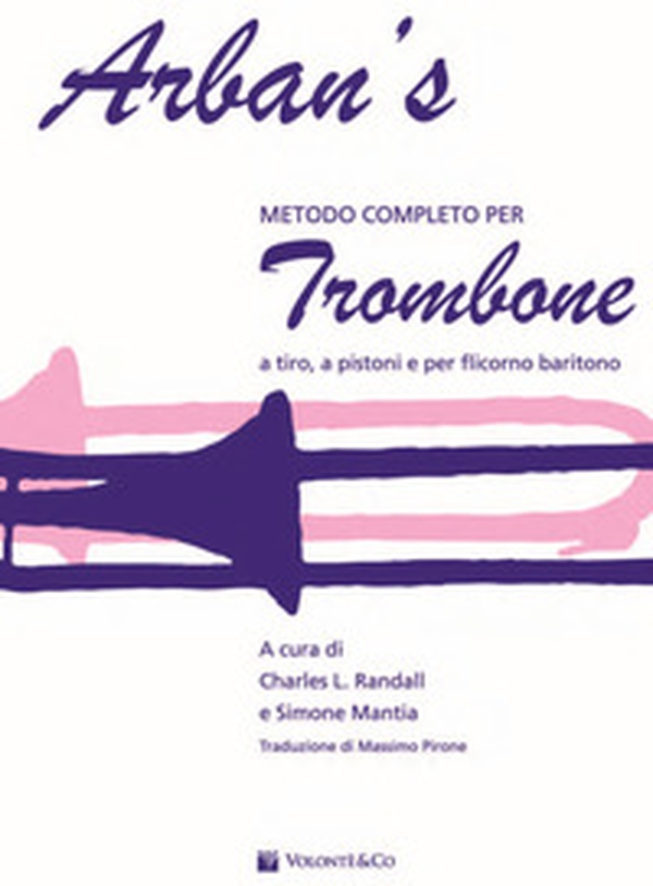 Arban's. Metodo completo per trombone - Librerie.coop Arban's. Metodo completo per trombone - Librerie.coop