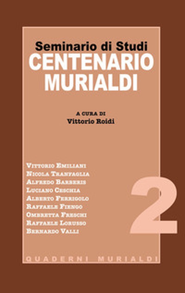 Seminario di studi centenario Murialdi - Librerie.coop Seminario di studi centenario Murialdi - Librerie.coop