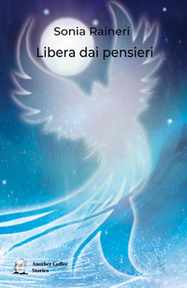 Libera dai pensieri - Librerie.coop Libera dai pensieri - Librerie.coop