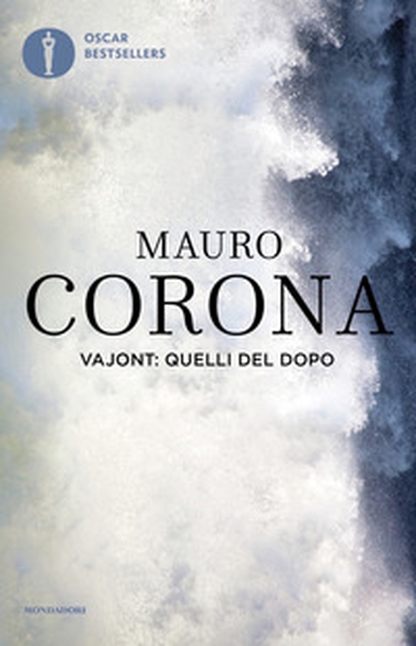 Vajont: quelli del dopo - Librerie.coop Vajont: quelli del dopo - Librerie.coop