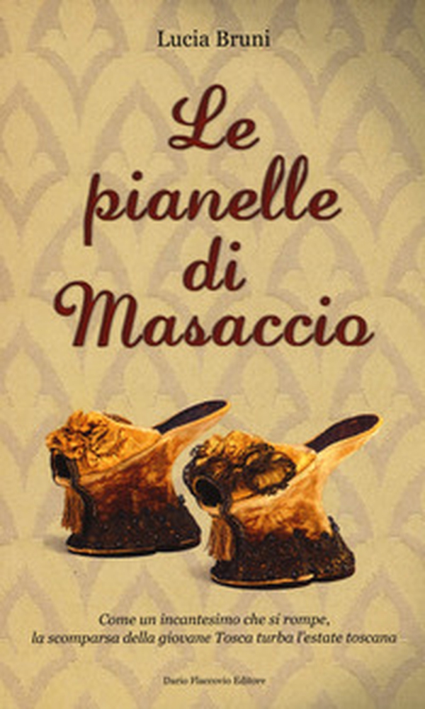 Le pianelle di Masaccio - Librerie.coop Le pianelle di Masaccio - Librerie.coop