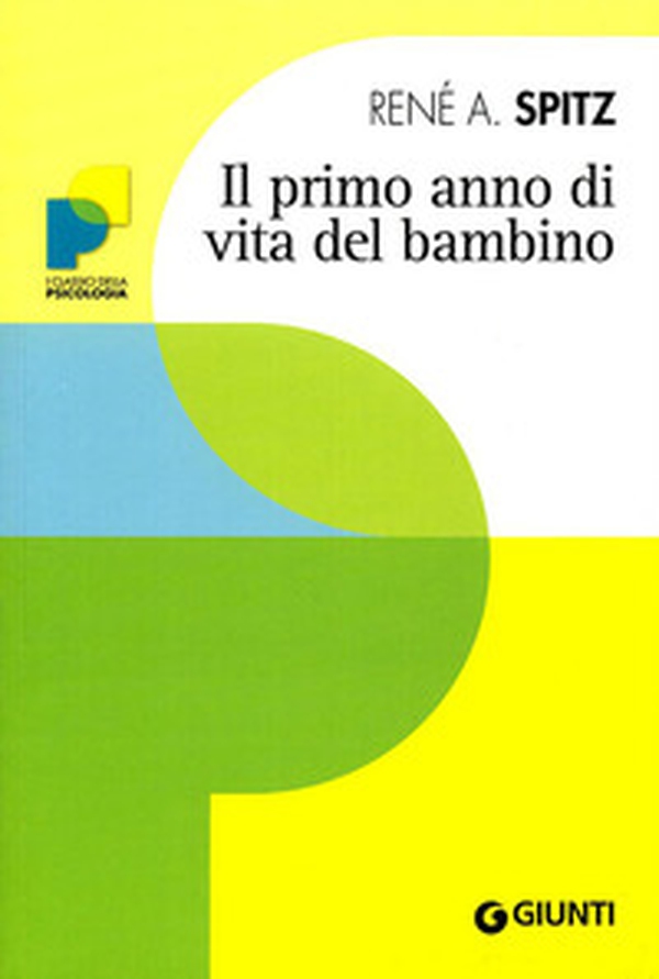 Il primo anno di vita del bambino - Librerie.coop Il primo anno di vita del bambino - Librerie.coop