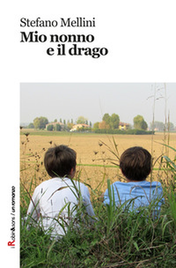 Mio nonno e il drago - Librerie.coop Mio nonno e il drago - Librerie.coop